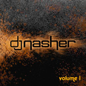 DJ Nasher Volume 1